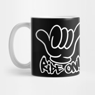 Ride on shaka! Mug